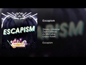 Steven Universe - Escapism Song - Extended