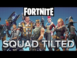 Fortnite BR #24 : Squad tilted