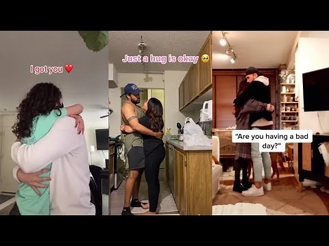 "Telling My Bf I Just Need A Hug And See His Reaction" Tiktok Compilation 😍😍