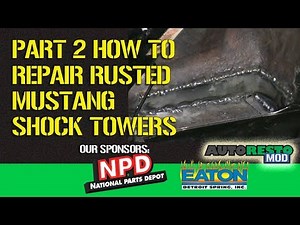 Mustang Shock Tower Repair patch panel template install Part 2 Episode 329 Autorestomod