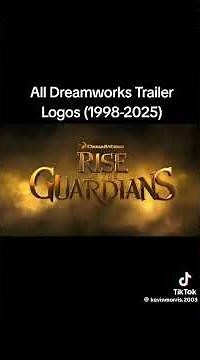 DreamWorks Trailer logos 1989-2025