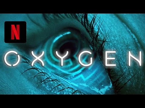🔴 OXÍGENO (2021) Tráiler español subtitulado - 12 mayo 2021 (Netflix)