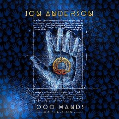 Jon Anderson – 1000 Hands Chapter One (2019) » download by NewAlbumReleases.net