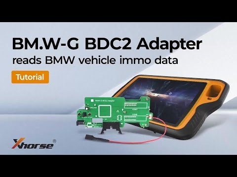How to Use Xhorse BMW-G BDC2 Adapter to Read BMW Immo Data via Key Tool Plus?