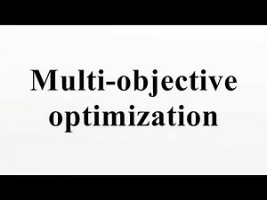 Multi-objective optimization