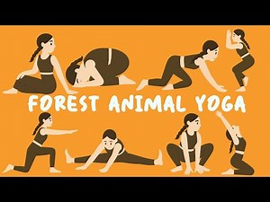Enchanted Forest Yoga | 13 Poses for Imagination & Calm