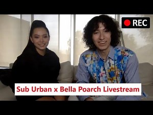 Bella Poarch x Sub Urban livestream