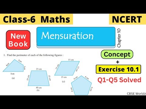Class 6 Maths NCERT Chapter 10 Mensuration Exercise 10.1 Q1 to Q5 Solved | #class6 #cbseworldz