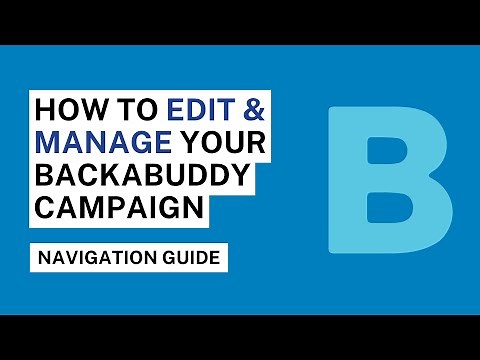 How to Edit & Manage Your BackaBuddy Campaign (Step-by-Step Guide)