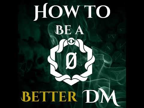 Tips for Better DM Improv Part 2