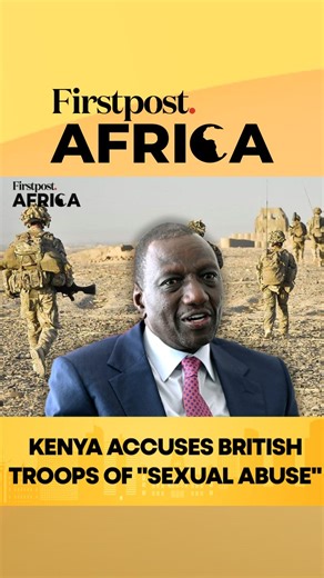 #FirstpostAfrica: Kenya Accuses British Troops of "Sexual Abuse" Kenyan lawmakers have released a damning parliamentary inquiry accusing British soldiers of decades of human rights abuses, including sexual violence, misconduct, and environmental harm linked to the British Army Training Unit Kenya. The report highlights testimony of rape, assault, abandoned children, mishandled cases, and negligence involving unexploded ordnance and toxic waste. It comes amid renewed scrutiny following the arrest