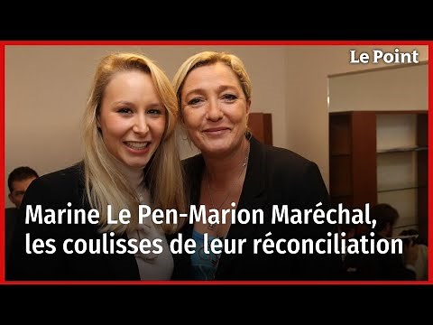Marine Le Pen-Marion Maréchal, les coulisses de leur réconciliation