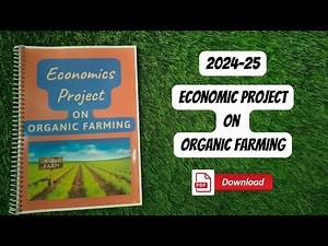 Class 12 Economics Project File || Organic Farming || Economics Project Class 12 || With PDF
