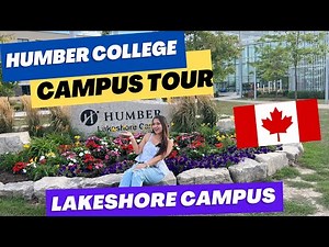 HUMBER COLLEGE CAMPUS TOUR(Lakeshore Campus) 📚🇨🇦 #campustour ‪@humberpoly‬