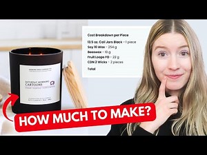 How Much Does It Cost To Make Our BEST SELLING Candle?