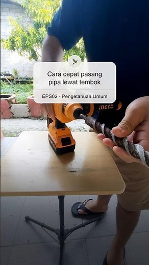 EPS02 Quick way to install pipes through walls - Knowledge for Beginners