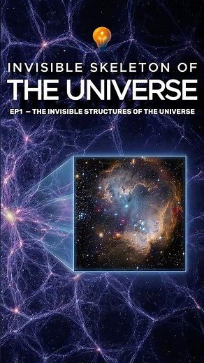 🌀 INVISIBLE STRUCTURES — Episode 1: The Cosmic Web