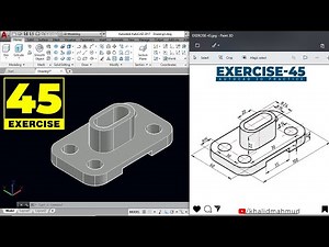 AutoCAD 3D Practice Exercise 45 | Mechanical Exercise 45 | Autocad 3D Example Tutorial 45 | 3D model