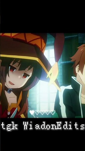 Megumin x kazuma edit #kazuma #megumin #konosuba #edit #anime