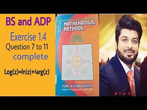 Mathematical Methods by S.M Yusuf, Ch 1, Exercise 1.4, Question 7 to 11 complete(parts).