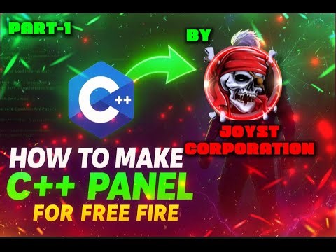 HOW TO MAKE FREE FIRE PC PANEL IN C++ 👺 | TUTORIAL # 1 | JOYST CORPORATION 🎀