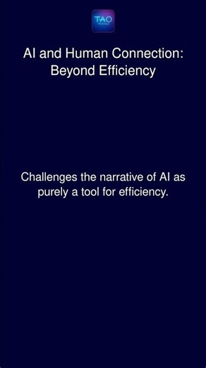 AI and Human Connection: Beyond Efficiency