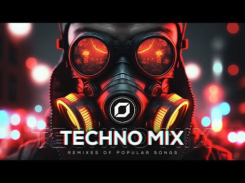 TECHNO MIX 2023 💣 Remixes Of Popular Songs 💣 Only Techno Bangers