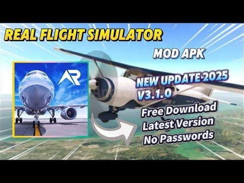 Real Flight Simulator v3.1.0 Mod Apk Unlocked all Free Download New Update 2025
