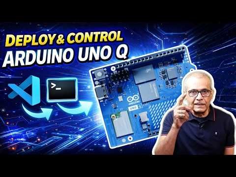 Arduino Uno Q Like Never Before! Deploy Apps with VS Code | No Arduino App Lab Needed