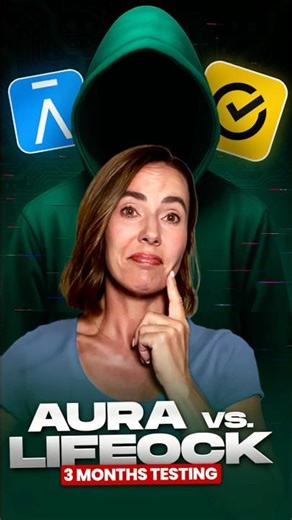 Aura vs LifeLock: Why I'd Choose Aura After Testing