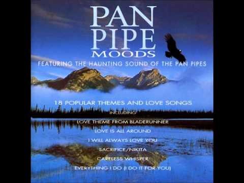 Pan Pipes Moods - 18 Popular Themes and Love Songs
