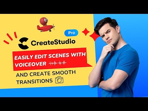 CreateStudio Pro - Easily Edit Scenes With Voiceover