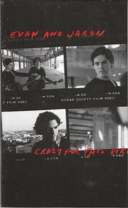 Evan And Jaron - Crazy For This Girl