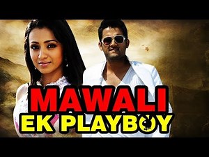 Mawali Ek Play Boy Full Hindi Dubbed Movie | Nitin | Trisha | Allari Bullodu | Action Movies