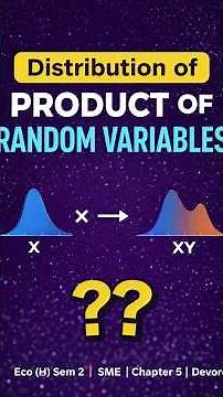 Distribution of Product of Random Variables Eco(H) Sem 2 SME INTERMEDIATE STATISTIC #cuetpgeconomics