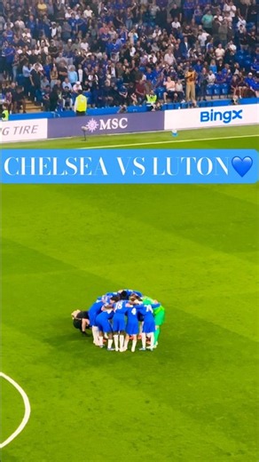 CHELSEA VS LUTON TOWN🔥💙||#shortsfeed