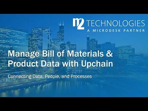 Manage Bill of Materials & Product Data with Upchain