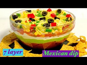 7 layer Mexican dip/how to make 7 layer nacho dip recipe/appetizer recipe
