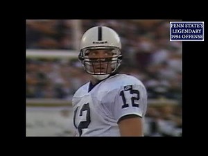 PENN STATE'S 1994 LEGENDARY OFFENSE - UNSTOPPABLE!!!
