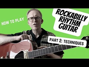 How to Play Rockabilly Rhythm Guitar Part 2 | Typical Strumming Patterns | Guitar Lesson