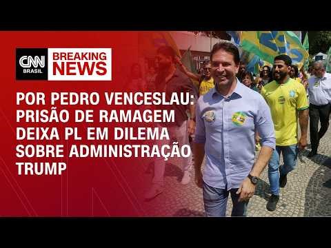 Análise: Prisão de Ramagem deixa PL em dilema sobre administração Trump | BASTIDORES CNN