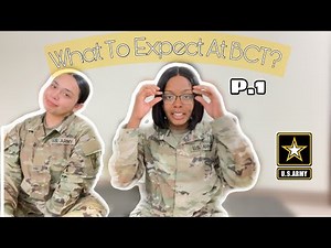 what to expect at bct? At Fort Leonard Wood