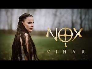 NOX - VIHAR | Official Music Video