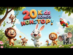 20 Fun Kids Songs Nonstop – Sing-Along Nursery Rhymes & Animal Songs for Toddlers & Preschoolers