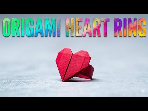 How to Make an Origami Heart Ring| Easy and Fast