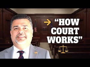 “How the Court System Works | California Superior Court Explained (Arraignment, Hearings, Trials)”