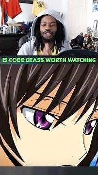 Is Code Geass Worth Watching