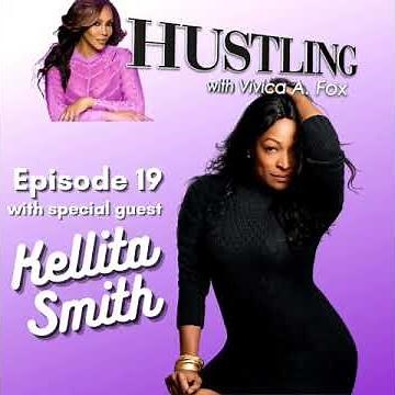 Kellita Smith Talks Childhood and Her Early Career on Hustling with Vivica A. Fox