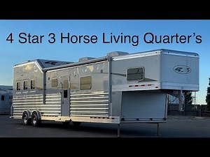 4 Star 3 Horse Living Quarters