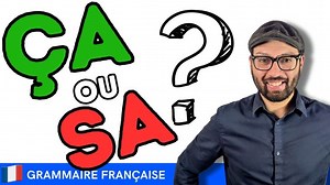 Ça vs. Sa: Quelle est la différence? (Évitez les fautes courantes!)